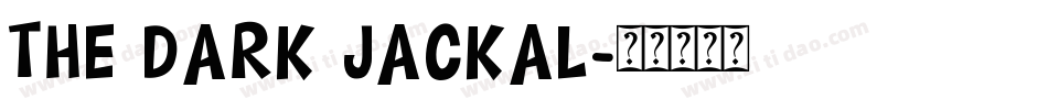 The Dark Jackal字体转换